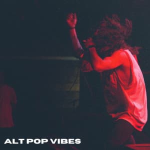 ALT POP VIBES